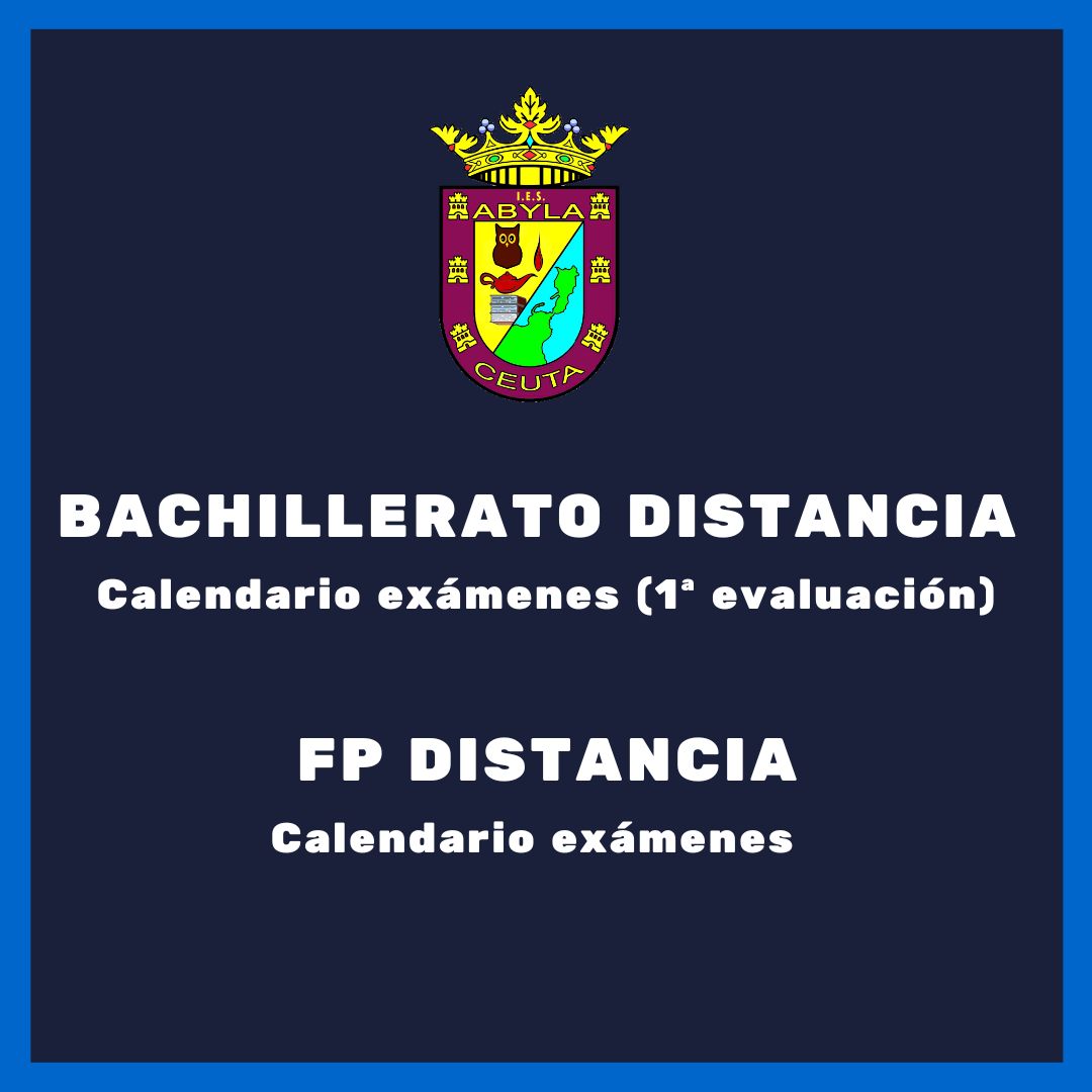 Calendario examenes DISTANCIA 2024 2025